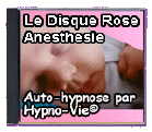 Le Disque Rose-Une Anesthésie Parfaite